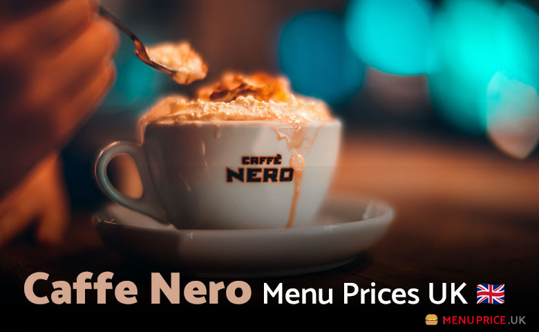 Caffe Nero Menu Prices UK 2025