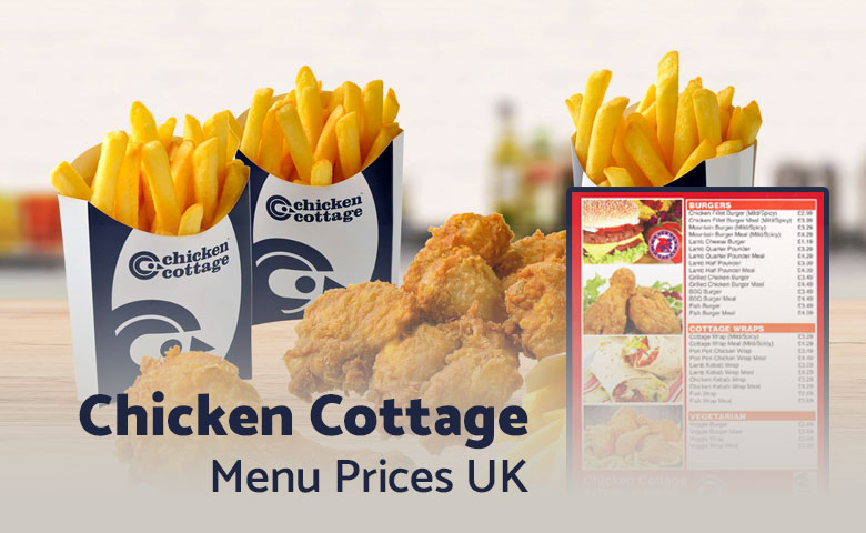 Chicken Cottage Menu Prices UK 2025