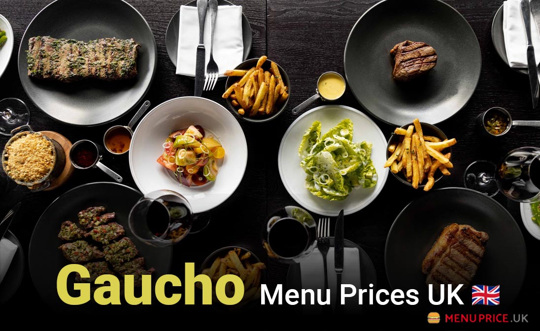Gaucho Menu Prices UK 2025