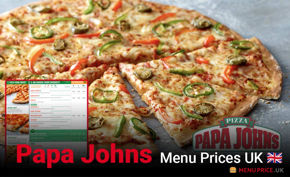 Papa Johns Menu Prices UK 2025