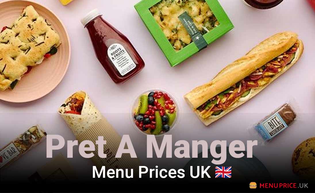 Pret A Manger Menu Prices UK 2024