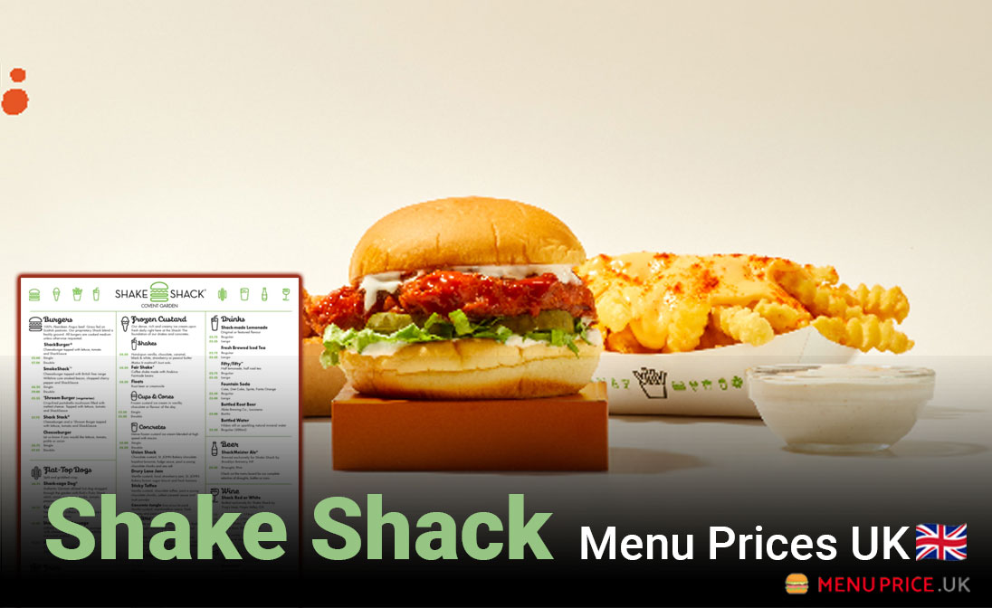 Shake Shack Menu Prices UK 2024